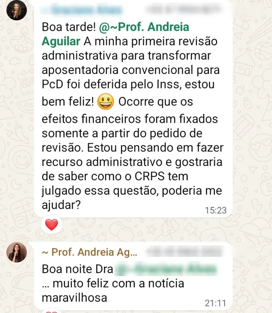 Mensagem de aluna sobre a primeira revisão que transformou aposentadoria convencional em PcD, deferida pelo INSS